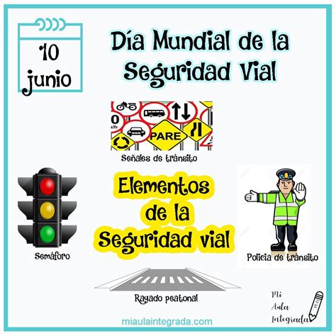 D A Mundial De La Seguridad Vial Seguridad Vial Educacion Lemas De