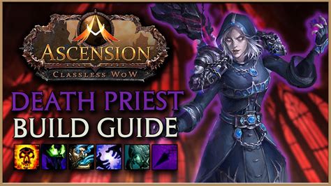 Legacy Build Death Priest Build Guide Project Ascension Raiding