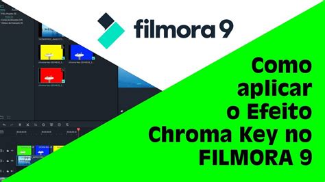 Filmora Como Aplicar O Efeito Chroma Key Youtube