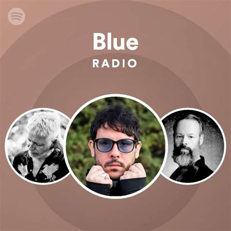 Blue Radio - playlist by Spotify | Spotify