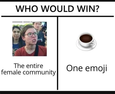 Women Vs ☕ Rdankmemes Know Your Meme