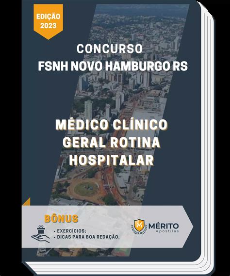 Apostila Médico Clínico Geral Rotina Hospitalar Concurso FSNH Novo