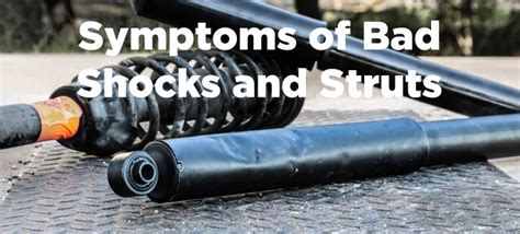 Signs Of A Bad Shock Or Strut Suspension