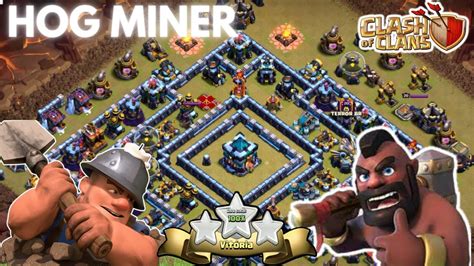 Como Atacar Cv Queen Walk E Hog Miner Clash Of Clans Youtube