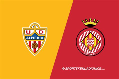 Almeria Vs Girona Tipovi Savjeti I Kvote 20 10 2022 19 00 Sportske