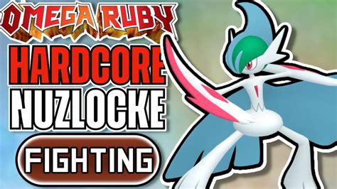 Pokémon Omega Ruby Hardcore Nuzlocke FIGHTING Type Pokémon Only No