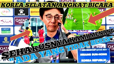 Timnas Hari Ini Pernyataan Pelatih Korea Selatan U Setelah Kalah