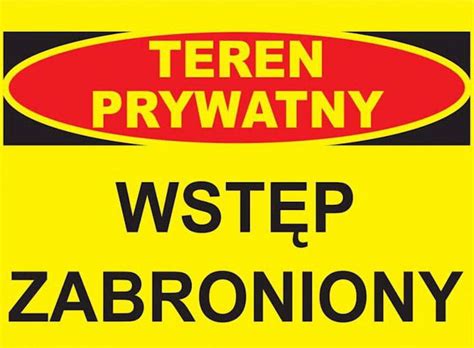 Teren prywatny wstęp wzbroniony tablica 350x250 BTO 10 ZNAK