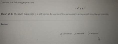 [answered] Consider The Following Expression X4 8x² Step 1 Of 2