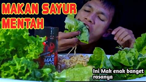 Mukbang Sayuran Mentah Sama Mie Dua Bungkus Dan Bon Cabek Pedas Banget