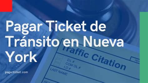 Como Pagar Tickets De Tr Nsito En New York En Espa Ol