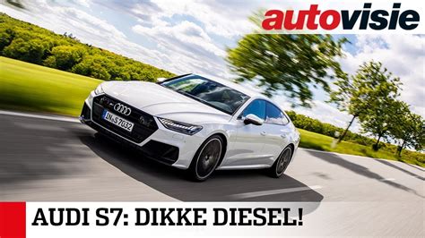 Audi S7 TDI 2019 Test Autovisie TV YouTube