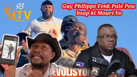 Guy Philippe Apèn Voye Mesaj Pou Tout Bsap Ak Pèp la Revolisyon An Pap