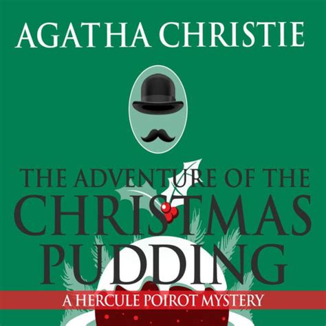 The Adventure Of The Christmas Pudding By Agatha Christie Charles