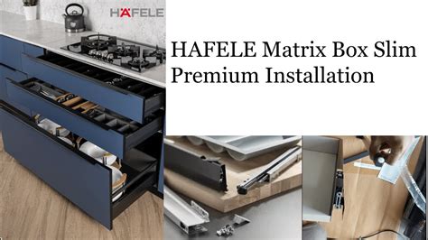 Hafele Matrix Box Slim Premium Installation By Wify Hafele Youtube