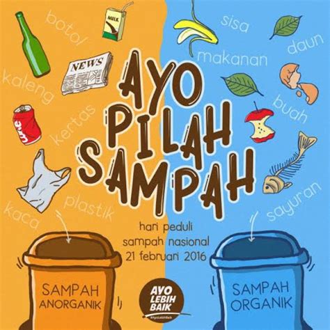 Mari Pilah Dan Olah Sampah