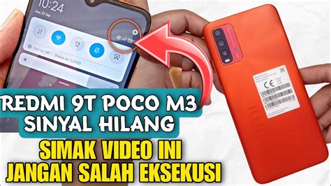 Cara Mengatasi Redmi 9t Sinyal Hilang Poco M3 Sinyal Silang Simak Video