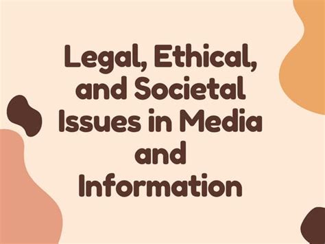 Legal Ethical And Societal Issues In Media And Informationpdf