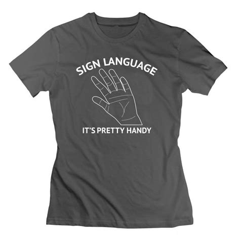 Custom Women T Shirt Cotton Sign Language T Shirt Gray Type Clothing T Shirts