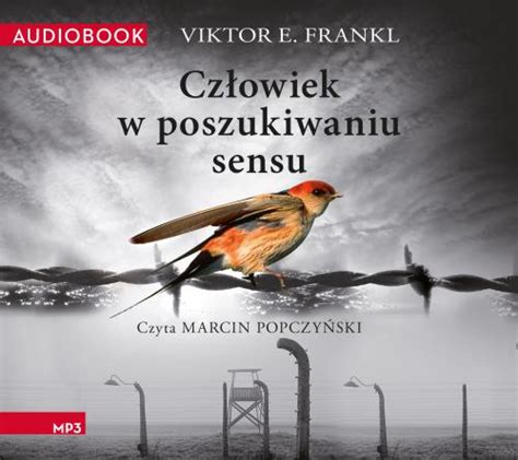 Viktor Frankl Człowiek w poszukiwaniu sensu Audiobooki