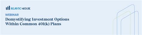 Demystifying Investment Options in Common 401(k) Plans - Slavic401k