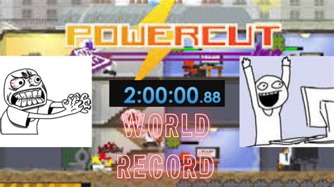 My Longest Speedrun Ever Powercut 1 59 58 567 Uncut Video Youtube