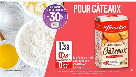 Promo Ma Farine De Blé Pour Gâteaux Francine chez G20