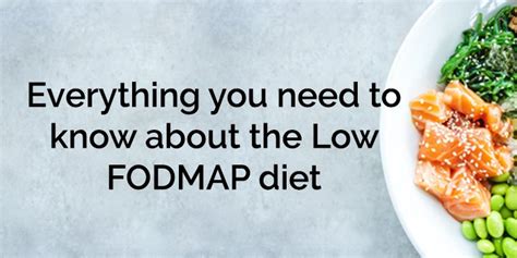 The Low Fodmap Diet Everything You Need To Know