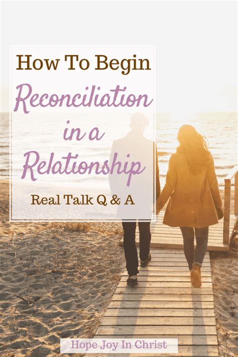reconciliation   relationship real talk hope joy