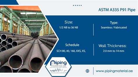 Astm A335 P91 Pipe Sa 335 Grade P91 Seamless Pipe Suppliers In Uae