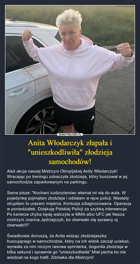 Anita Włodarczyk złapała i unieszkodliwiła złodzieja samochodów