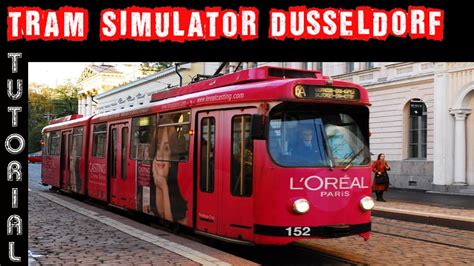 Tram Simulator Düsseldorf Tutorial Gameplay PC HD YouTube