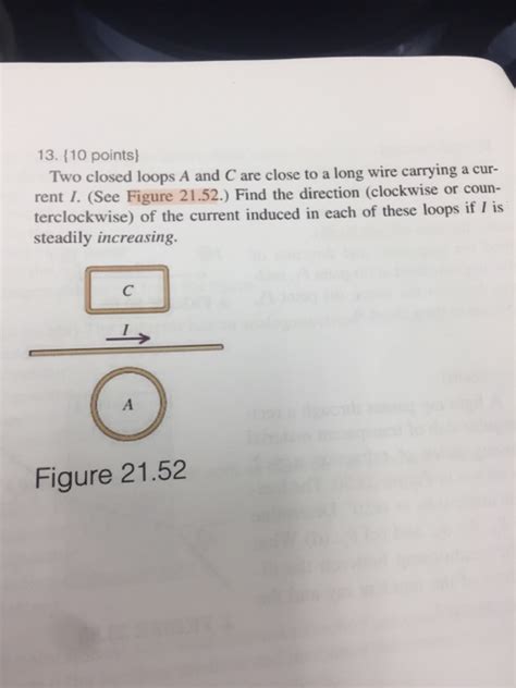 Solved Two Closed Loops A And C Are Close To A Long Wire Chegg