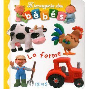 L Imagerie Des B B S La Ferme Fleurus Avis Et Comparateur De Prix