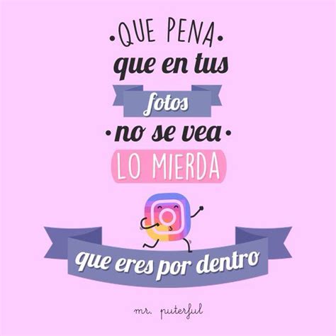 Mr Puterful Mrputerful Sarcastic Quotes Funny Quotes Spanglish