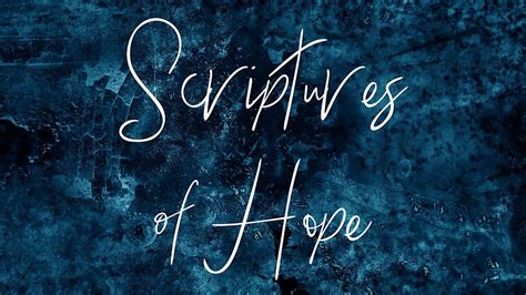 Scriptures Of Hope