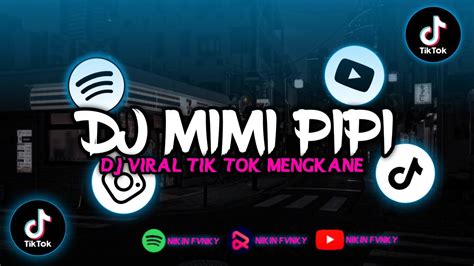 Dj Mimi Pipi Lagu Siti Badriah Jedag Jedug Viral Tiktok Terbaru 2023