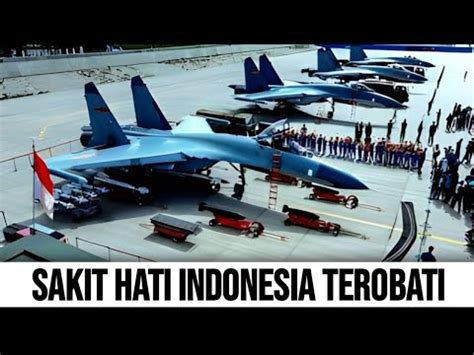 AS SUKSES GAGALKAN PEMBELIAN JET TEMPUR RUSIA INDONESIA BALAS DENGAN