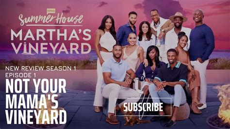 Summer House Marthas Vineyard Season Ep Not Your Mamas