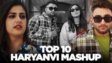 Top 10 Hits Haryanvi Mashup Video Songs Sumit Parta Ft Pranjal