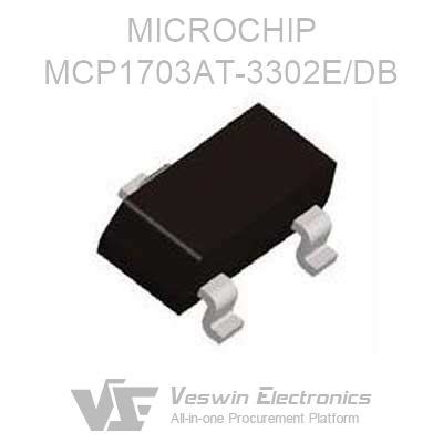 MCP1703AT 3302E DB MICROCHIP Linear Regulators Veswin Electronics