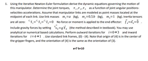 Using The Iterative Newton Euler Formulation Derive