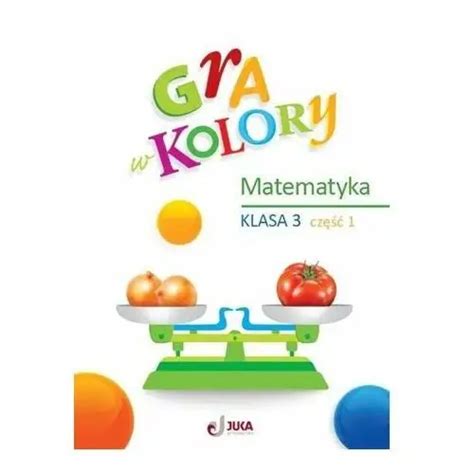 Gra W Kolory Sp Wiczenia Matematyczne Cz Soko Owska Beata Od