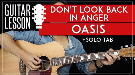 Dont Look Back In Anger Guitar Lesson 🎸 Oasis Guitar Tutorial No Capo Easy Chords Solo