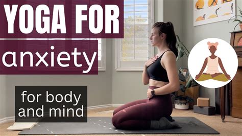 Yoga For When You Re Anxious Gentle Yoga And Breath Work Great For