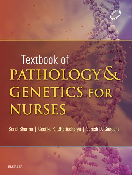 Textbook Of Pathology And Genetics For Nurses E Book