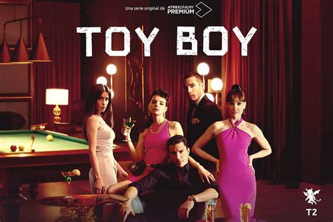 Toy Boy Estreno De La Segunda Temporada En Netflix