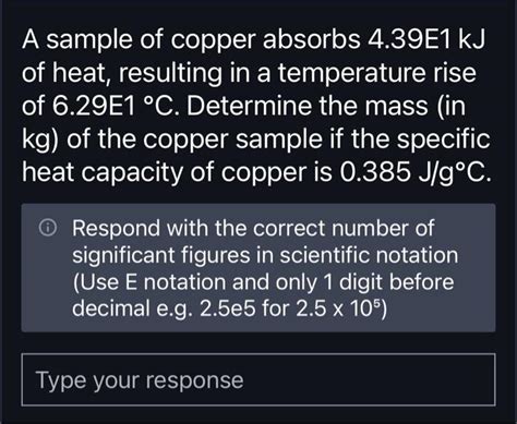 Solved A Sample Of Copper Absorbs 4 39E1 KJ Of Heat Chegg