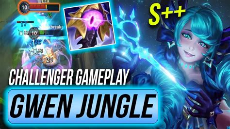 Wild Rift Gwen Challenger Gameplay Best Jungle Build For Gwen Youtube