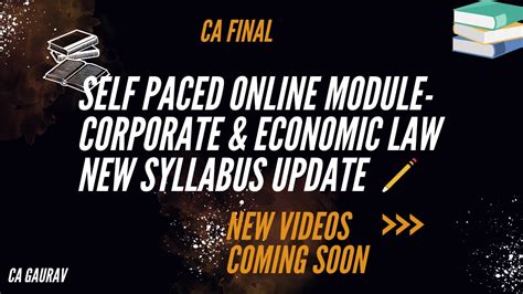 Ca Final Corporate And Economic Law New Module Update New Videos